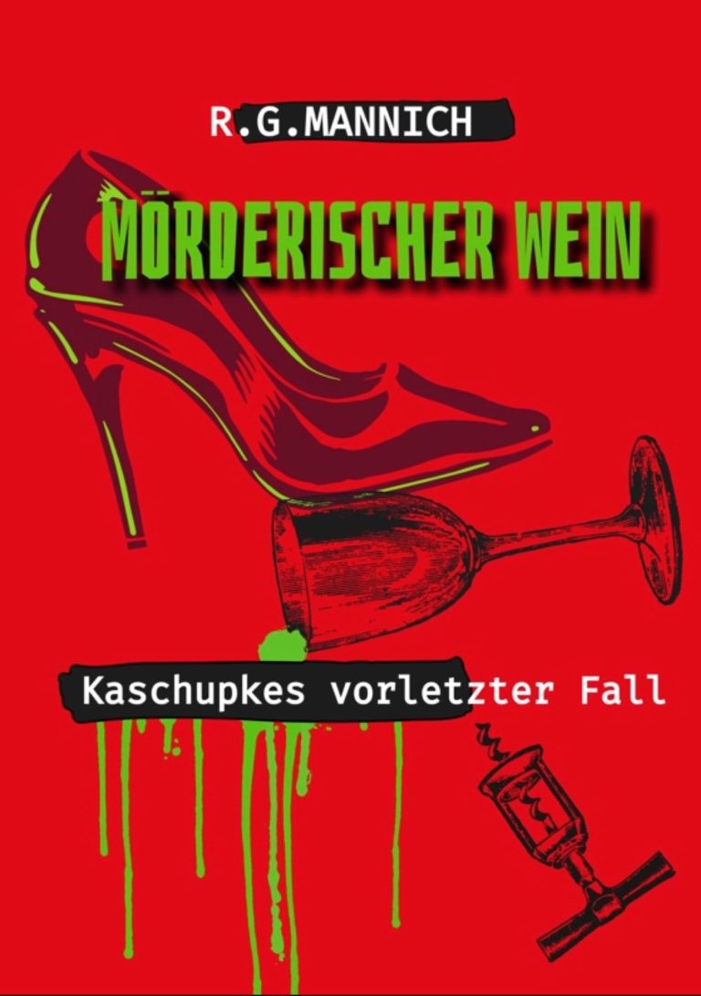 Mörderischer Wein - Kaschupkes vorletzter Fall Buchcover